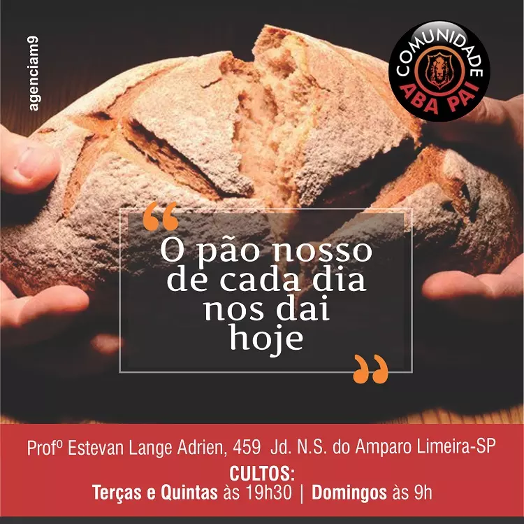 Arte criada para Igreja Aba Pai com o Tema Pão Nosso de Cada dia da Oração do Pai Nosso 1
