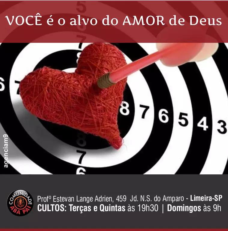 Arte criada para Igreja Evangélica Aba Pai com o Tema Alvo do Amor de Deus
