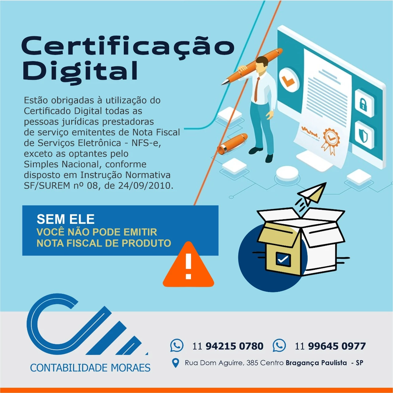 
Propaganda Certificação Digital Escritório Contabilidade



