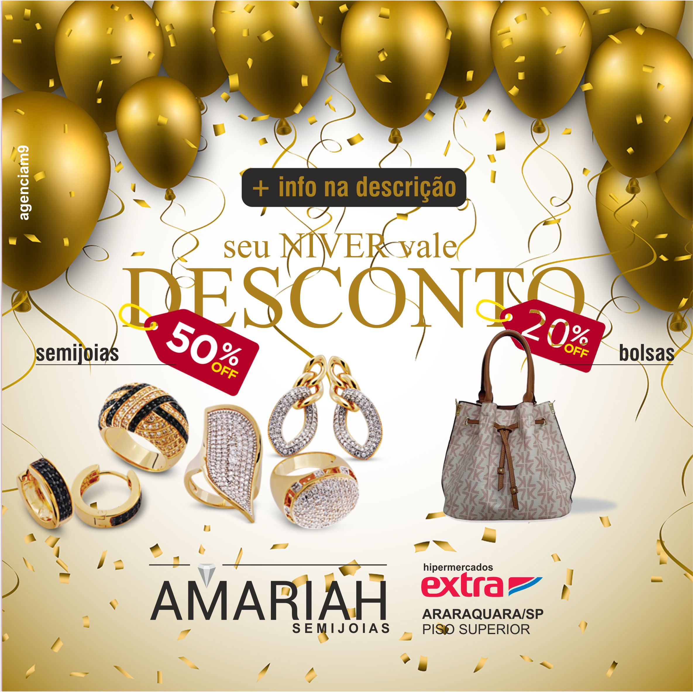 
Propaganda Descostos Loja Joias Semijoias e Bolsas



