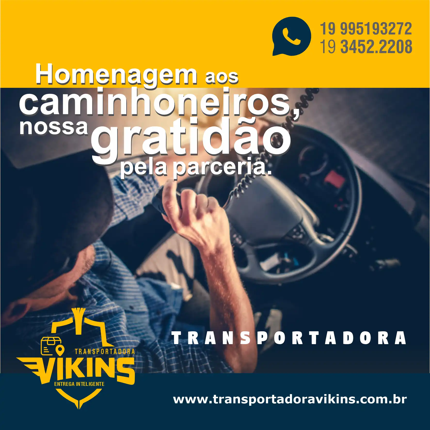 Propaganda Homenagem aos Caminhoneiros
