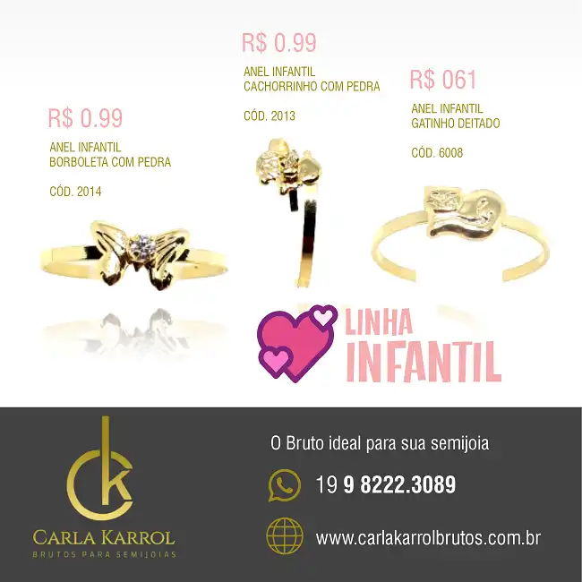Propaganda Linha Infantil de Brutos para Semijoias
