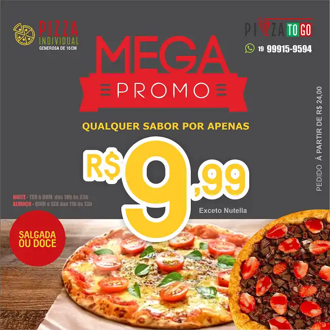 Propaganda Mega Promoção Pizza Individual
