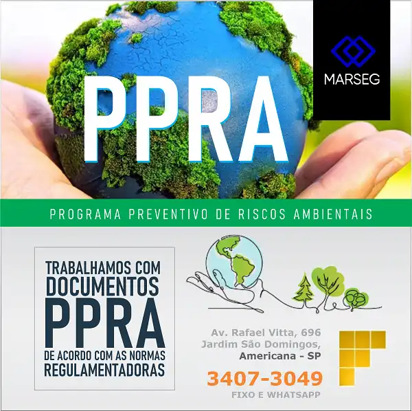 
Propaganda PPRA Programa Preventivo de Riscos Ambientais



