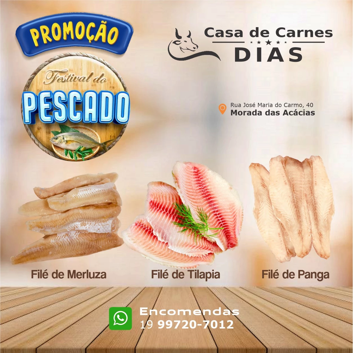 
Propaganda Peixaria Festival de Pescados



