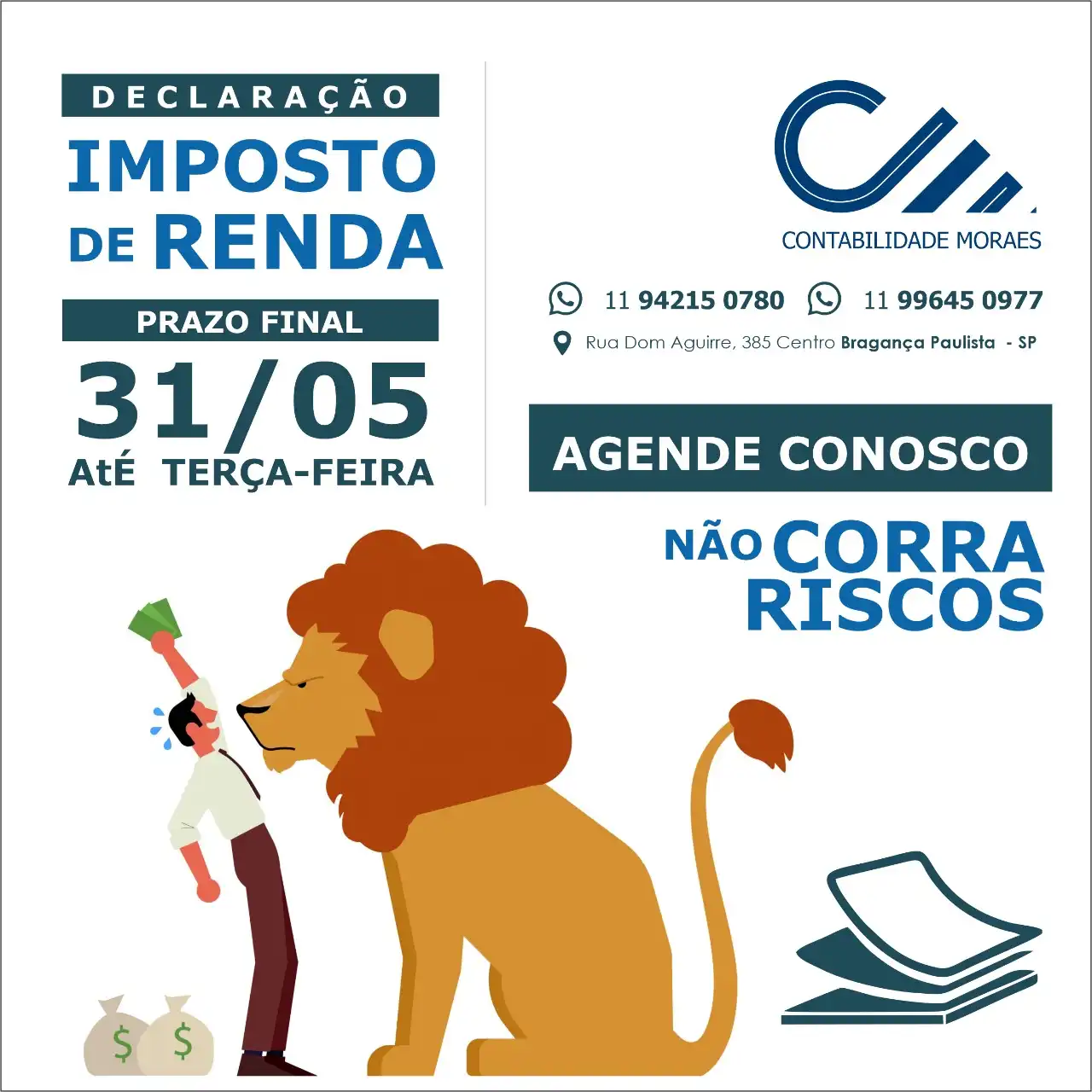 
Propaganda Post Agendamento Final Imposto de Renda Escritório de Contabilidade



