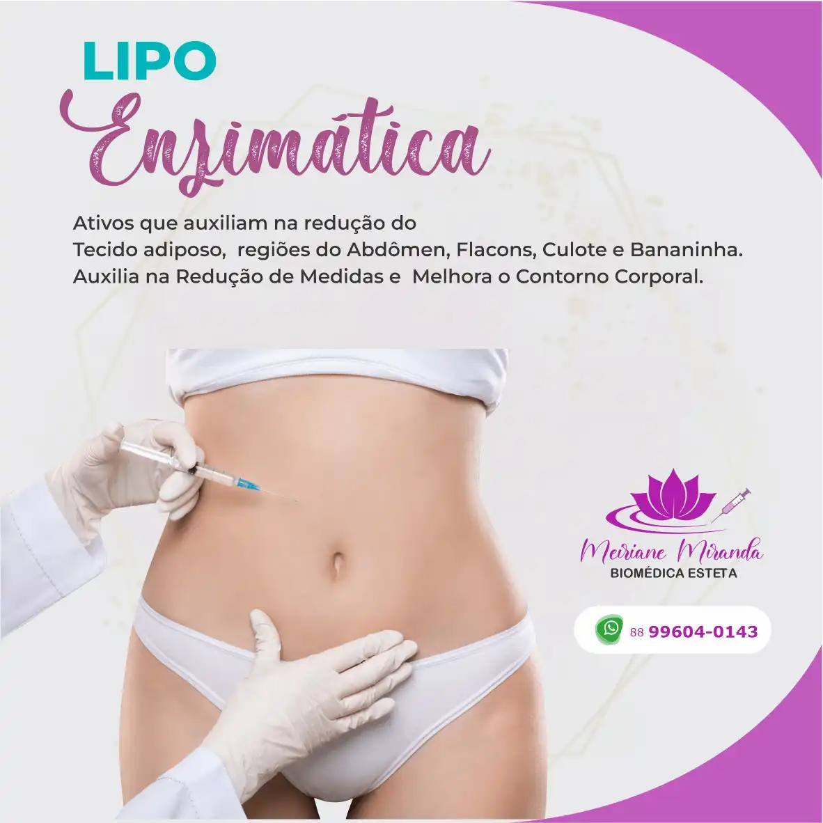 
Propaganda Post Lipo Enzimática Estética Corporal



