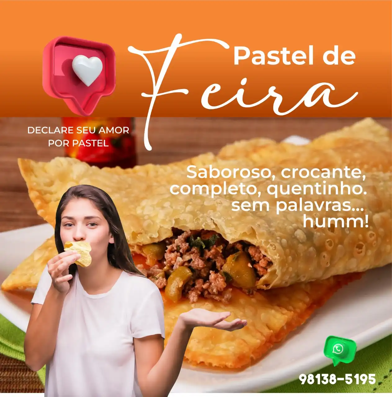 
Propaganda Post Pastel de Feira Crocante e Saboroso



