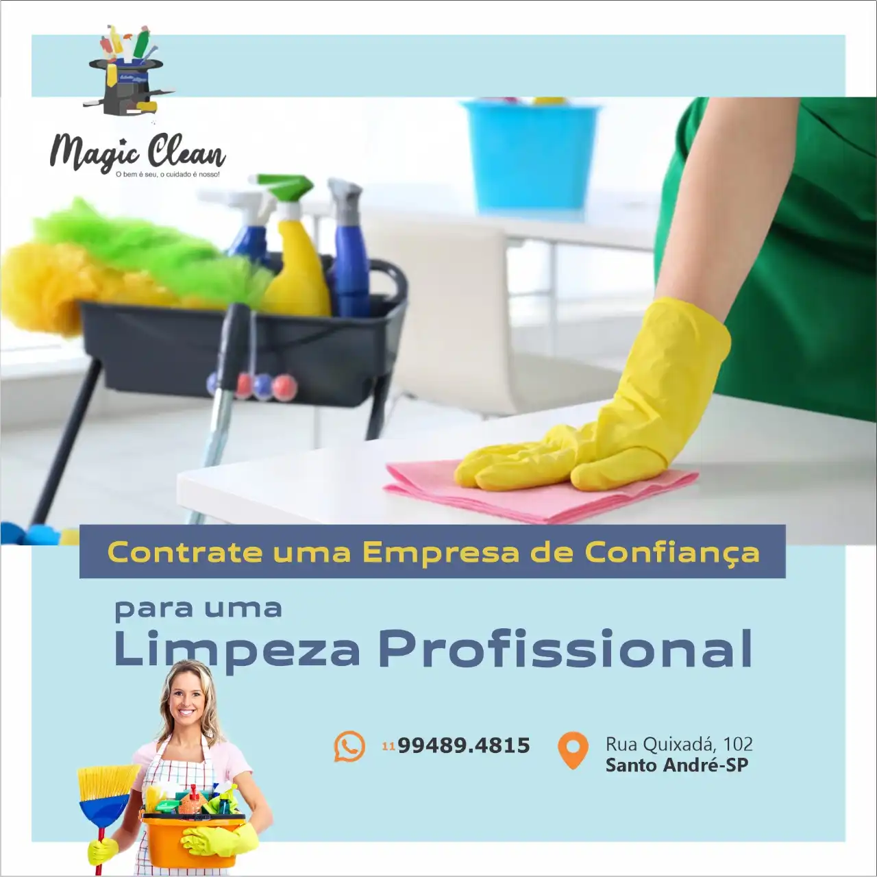 
Propaganda Post Serviço de Limpeza com Faxeineira



