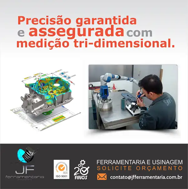 
Propaganda Precisão com Medição Tridimensional Ferramentaria



