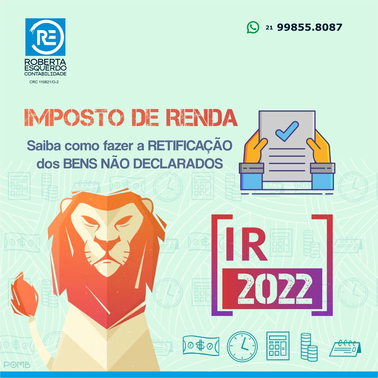 
Propaganda Retificação de Imposto de Renda



