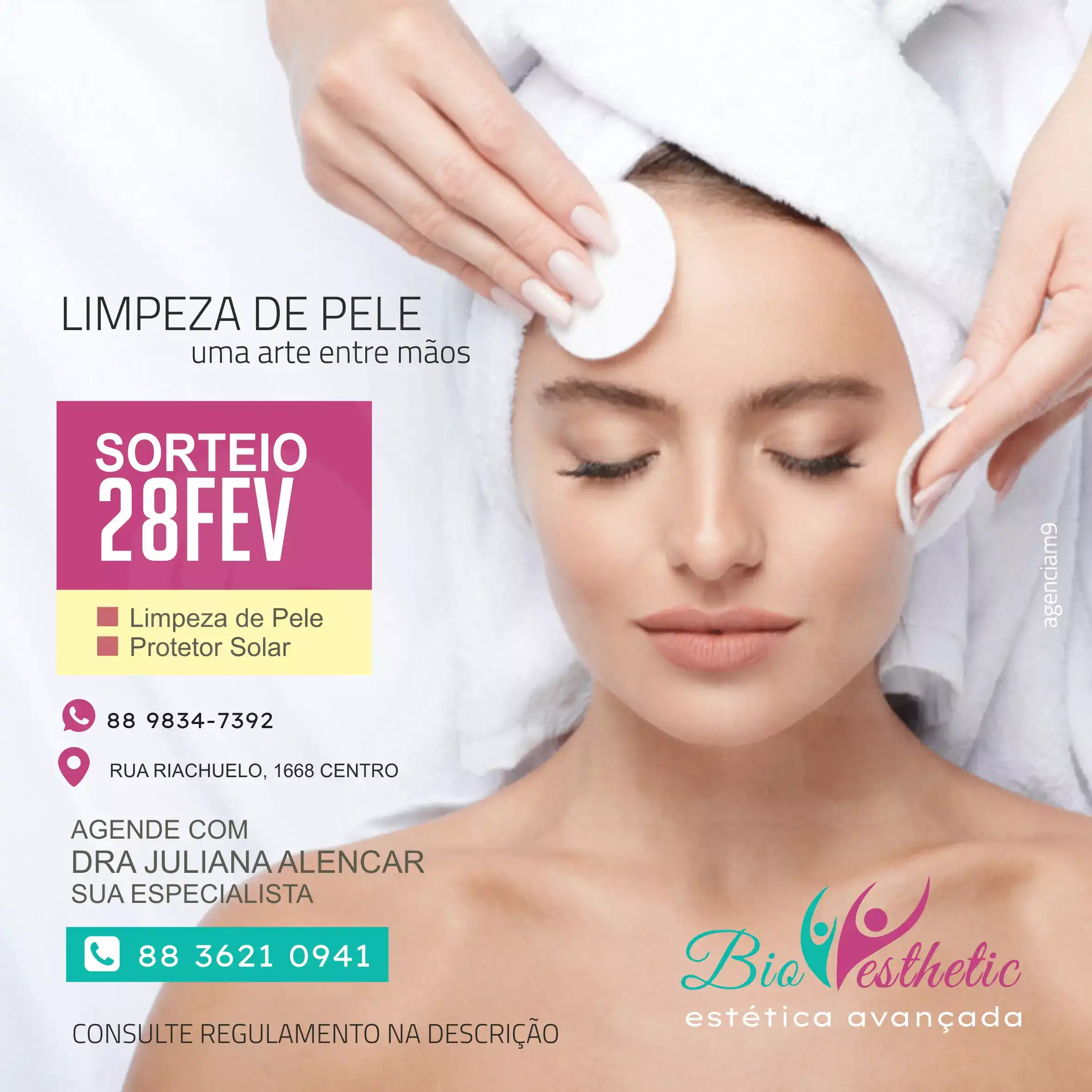 
Propaganda Sorteio Limpeza de Pele



