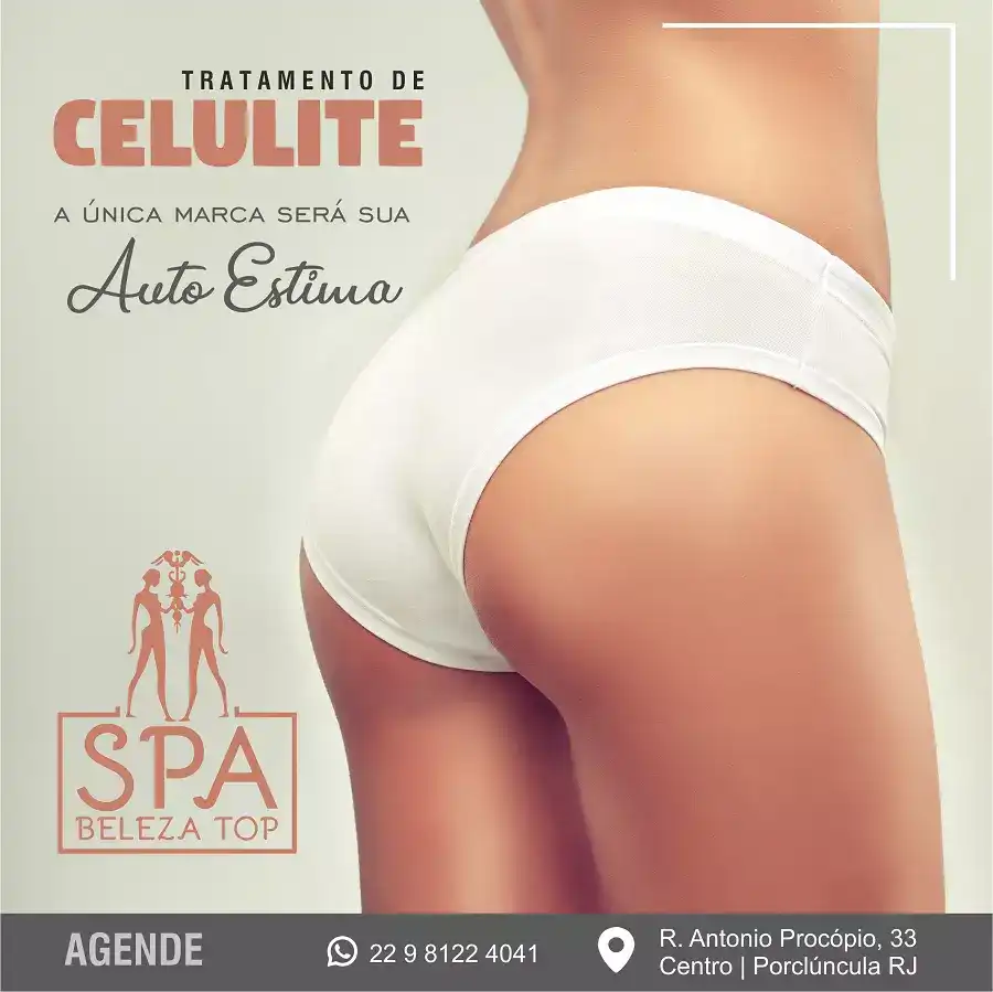 
Propaganda Tratamento de Celulite



