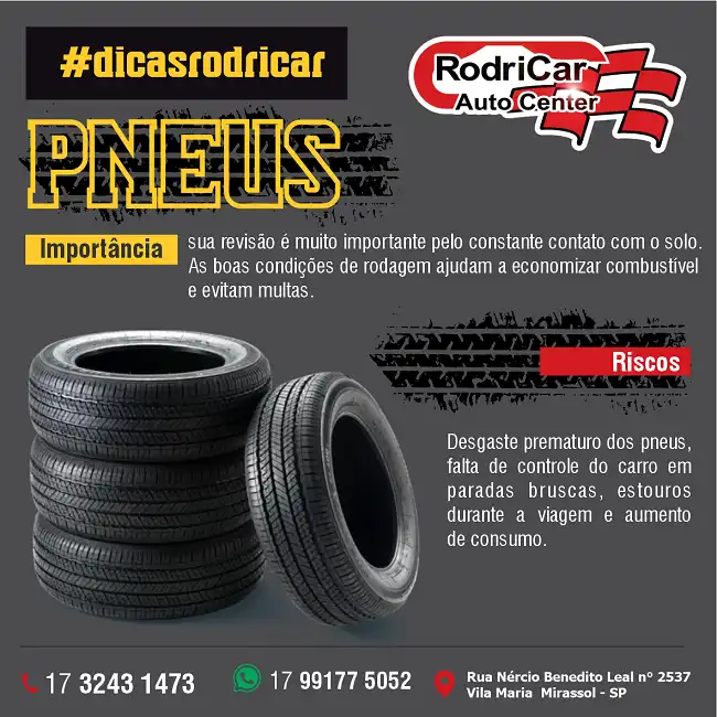 Propaganda Troca de Pneus Importância e Riscos
