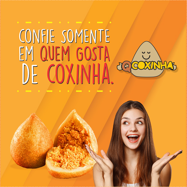 Propaganda criada e de humor sobre Coxinha
