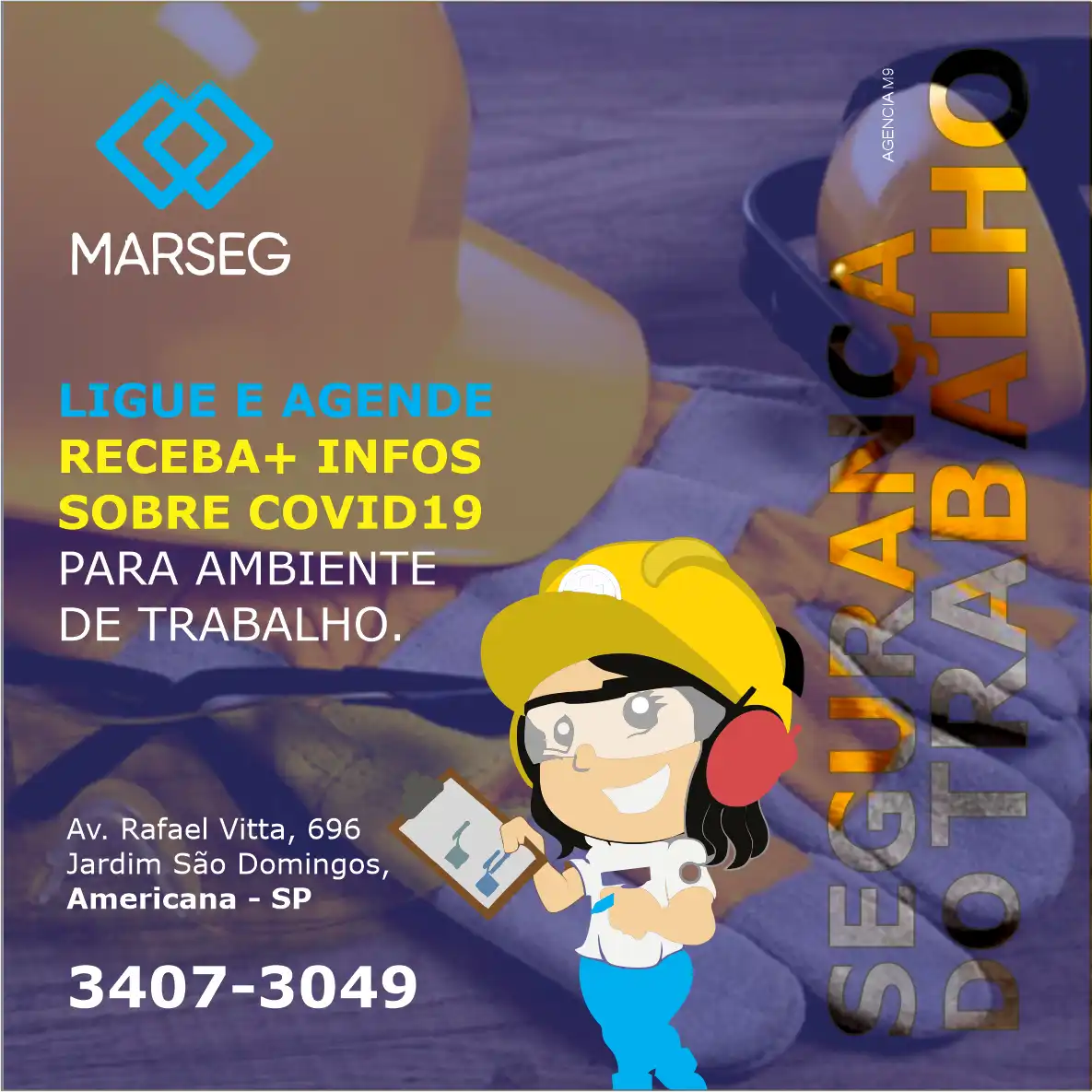 Propaganda de Segurança do Trabalho com Mascote
