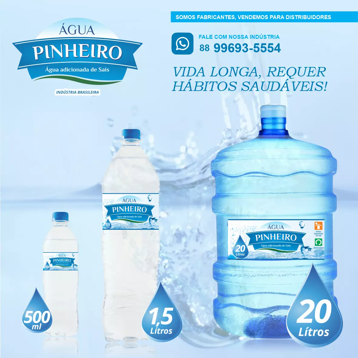 Propaganda de Água Mineral para Indústria Fabricante de Água Mineral

