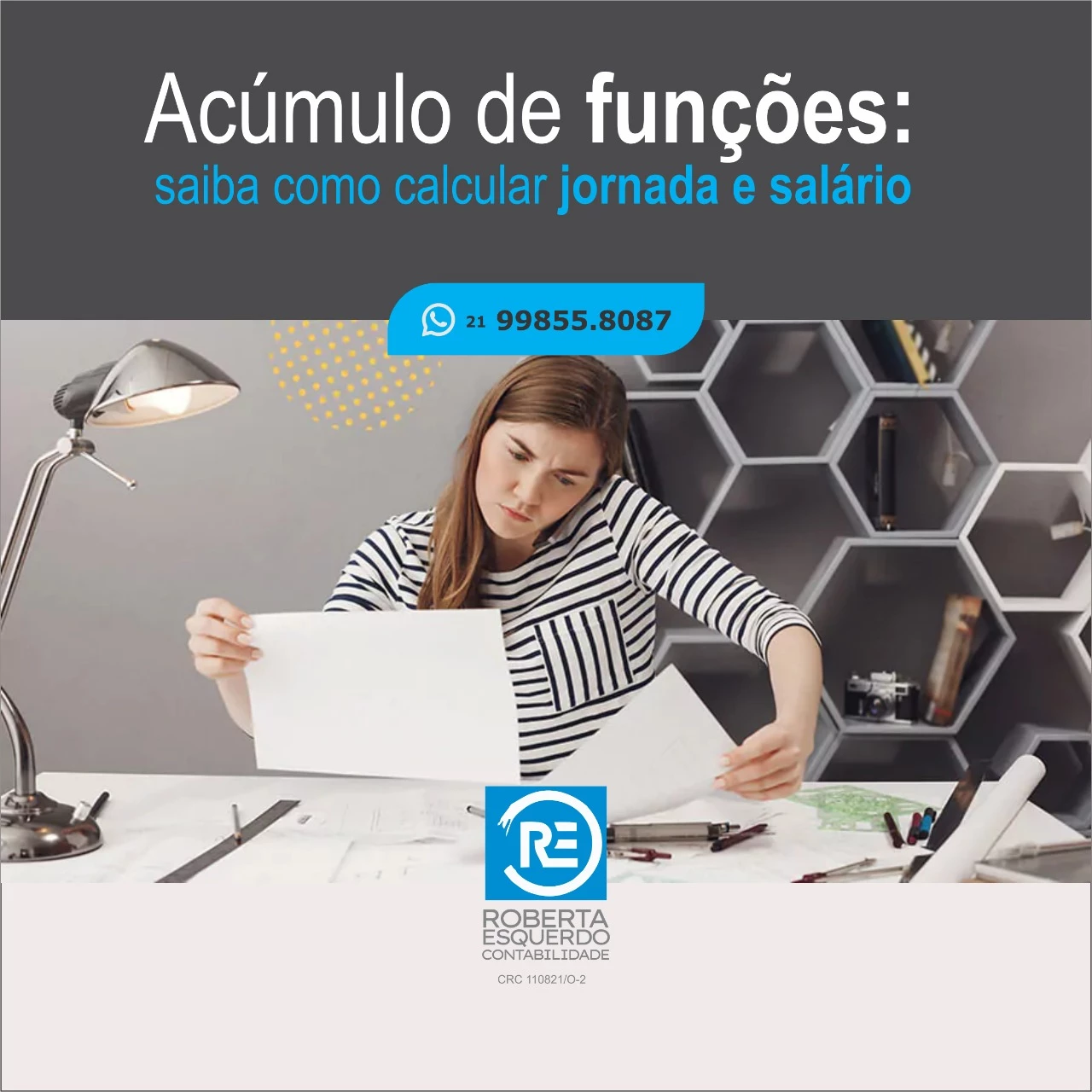 
Propaganda para escritório de Contabilidade sobre Acúmulo de funções



