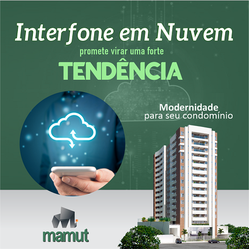 
Propaganda sobre Interfone em Nuvem para Condomínios



