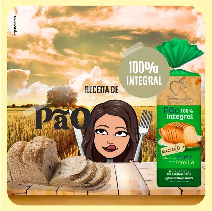 Propaganda sobre Receita de Pão 100 Integral criado para Nutricionista de Santa Catarina Florianópolis
